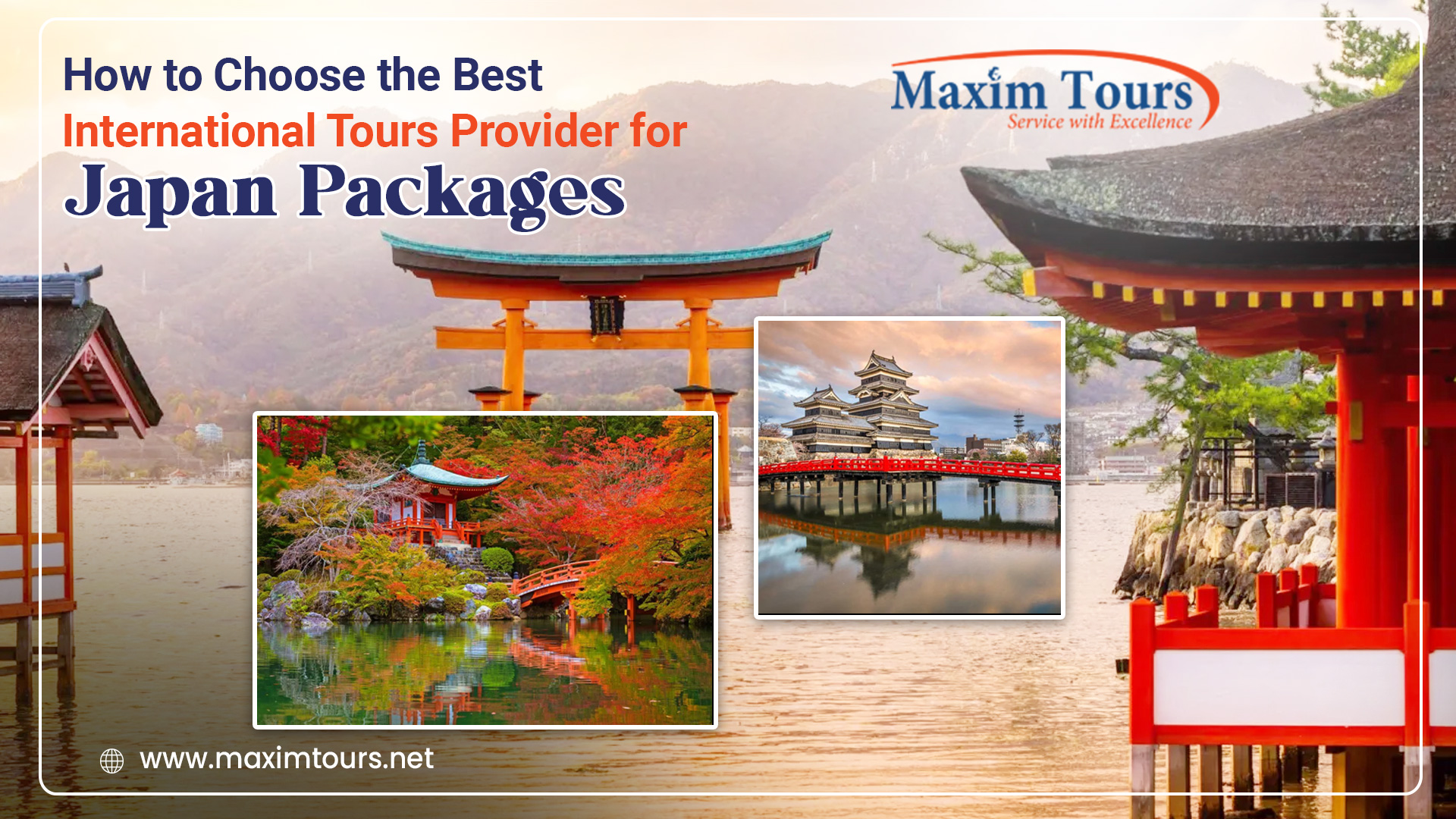 How to Choose the Best International Tours Provider for Japan Packages Japan Tours Package